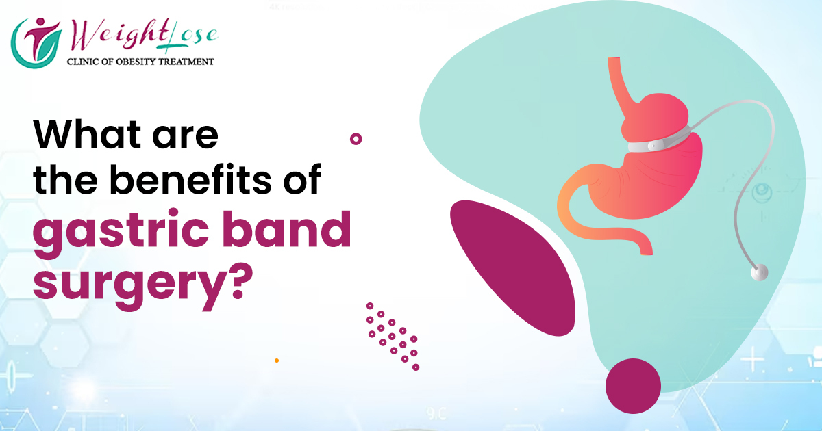 What are the benefits of gastric band surgery?